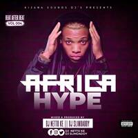 AFRO HYPE MIXTAPE-DJ NETTO KE-DJ SLIMDADDY by DJ_NETTO_KE