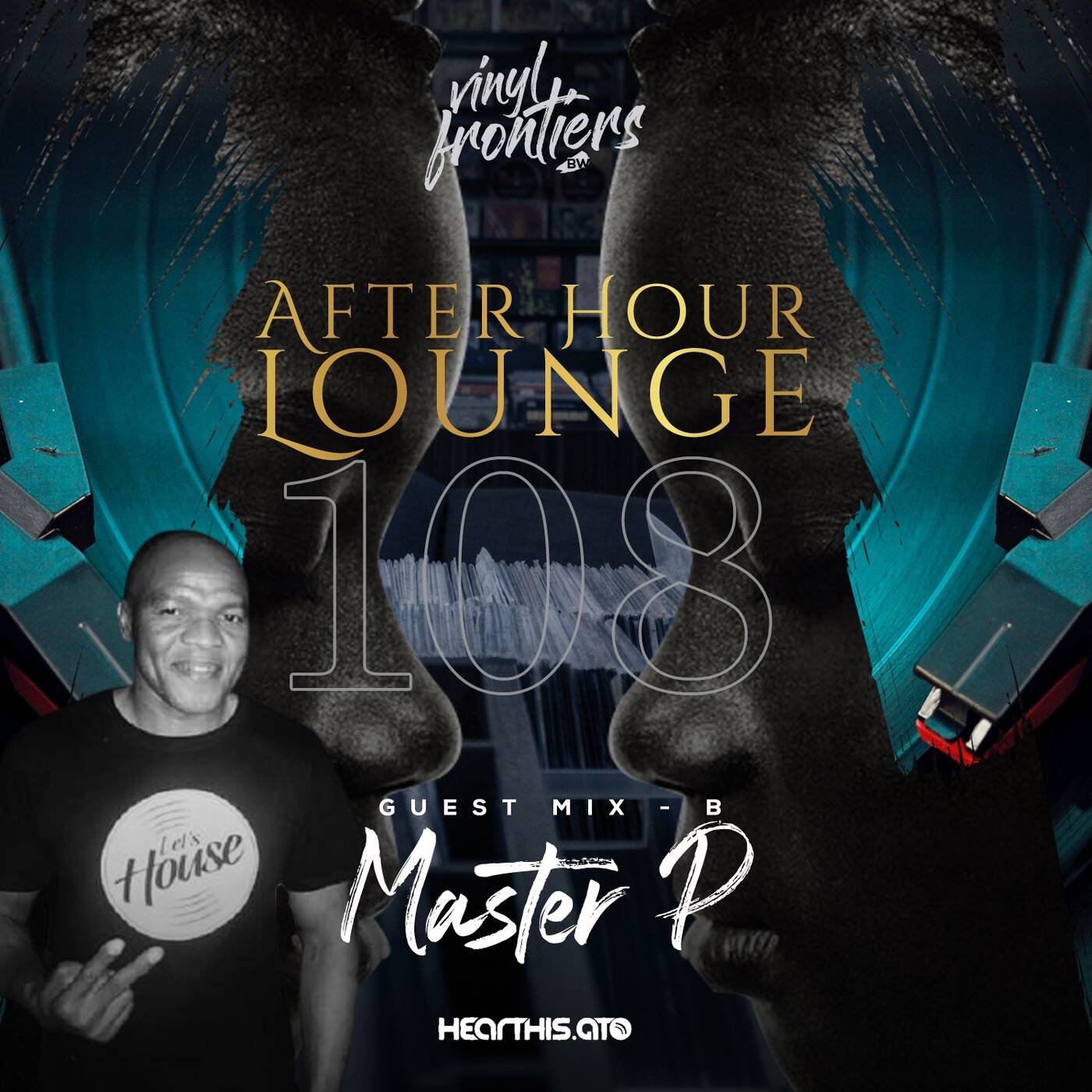 After Hour Lounge 108 (Guest Mix - B) mixed by Master P episode artwork
