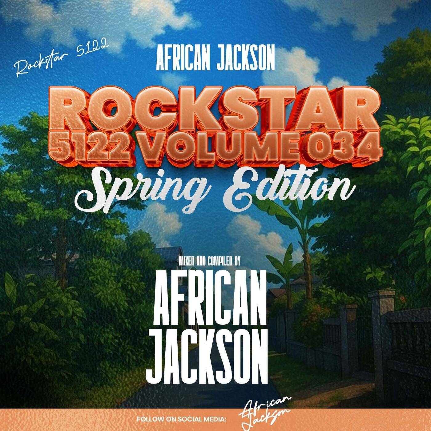 Rockstar 5122 Volume 034 [Spring Edition] By African Jackson
