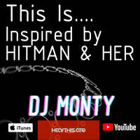 This is 88-92 (ish) Inspired by HitMan and Her for Carl by DJ Monty UK