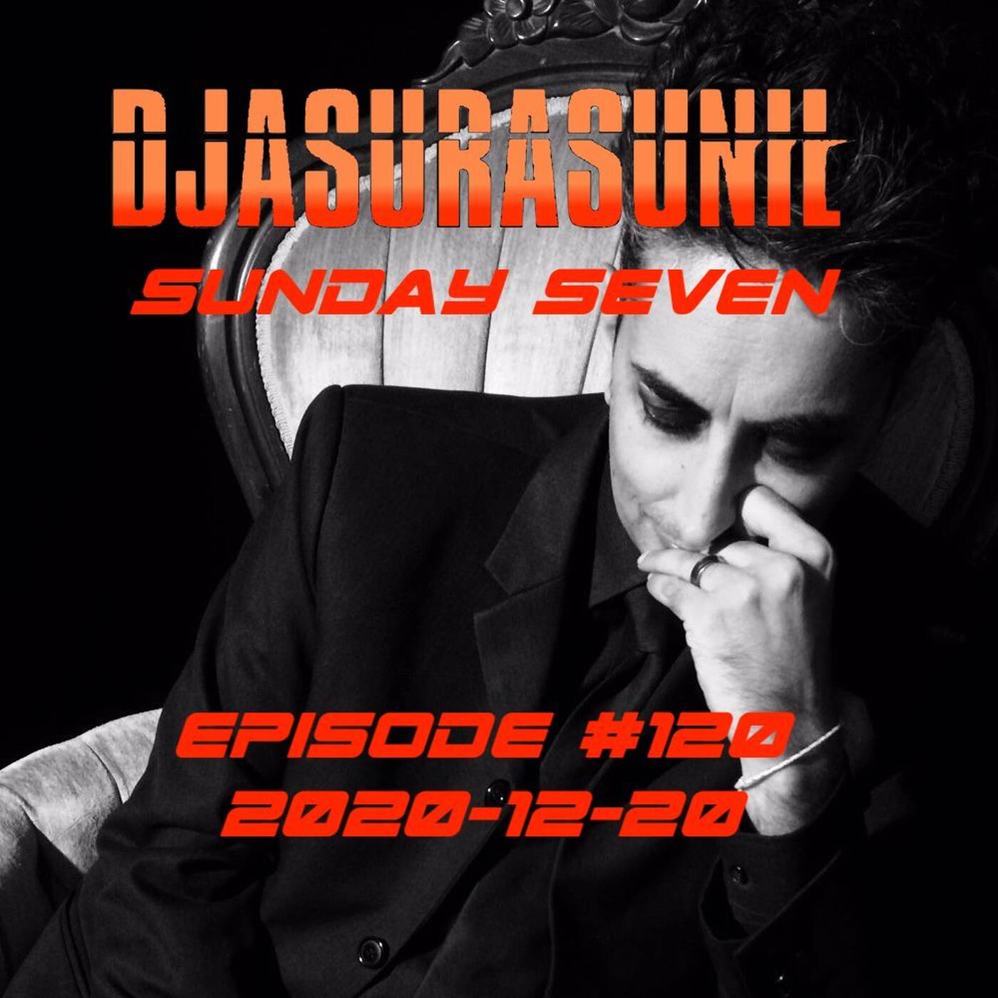 DJ AsuraSunil's Sunday Seven Mixshow #120 - 20201220 episode artwork