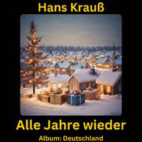 Alle Jahre wieder by Hans Krauß
