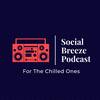 Social Breeze Podcast