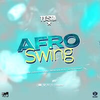 DJ FESTA - AFROSWING MIX by Dj Festa 254