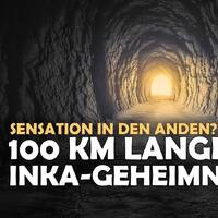 Sensation in Peru? 100 Kilometer langer geheimer Tunnel der Inka by NuoFlix