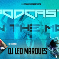 Podcast In The Mix - Março 2016 - By Leo Marques by Leo Marques