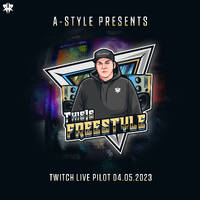 A-Style presents This Is Freestyle Twitch Live Test 04.05.2023 by A-Style - Harder Styles DJ