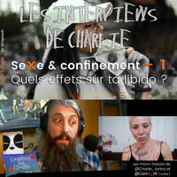 Sexe et confinement Quels effets sur ta libido ? by Confidences sur l'Oreiller