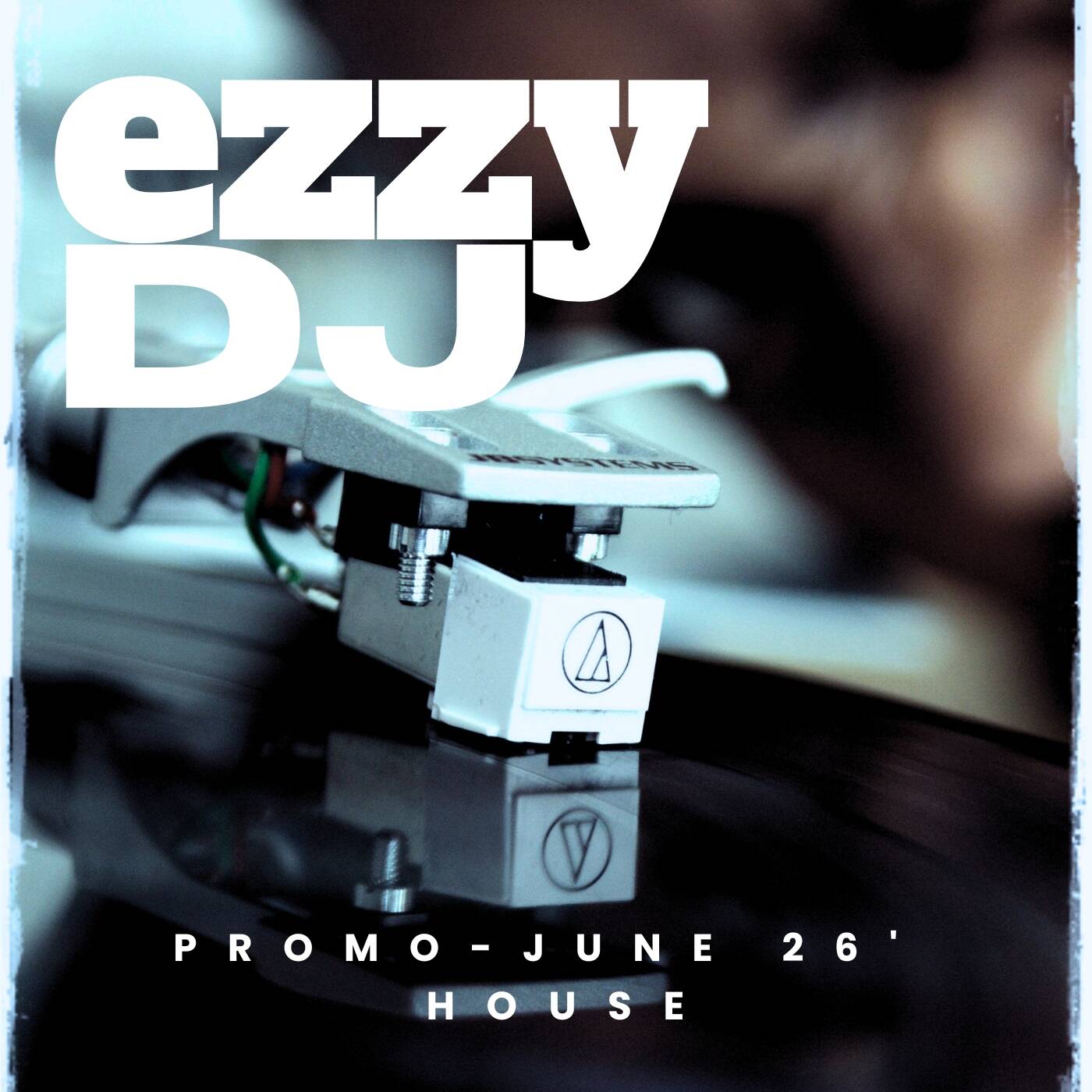 ezzydj - Promo Mix-June 26'-House episode artwork