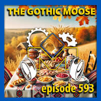 The Gothic Moose – Episode 593 – All Ukrainian bands or bands supporting Ukraine by DJ Moose