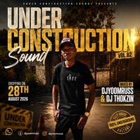 🎧Djyooomruss - Under Construction_Vol.21👷‍♂️🚧👷‍♀️🔥 by Djyooomruss