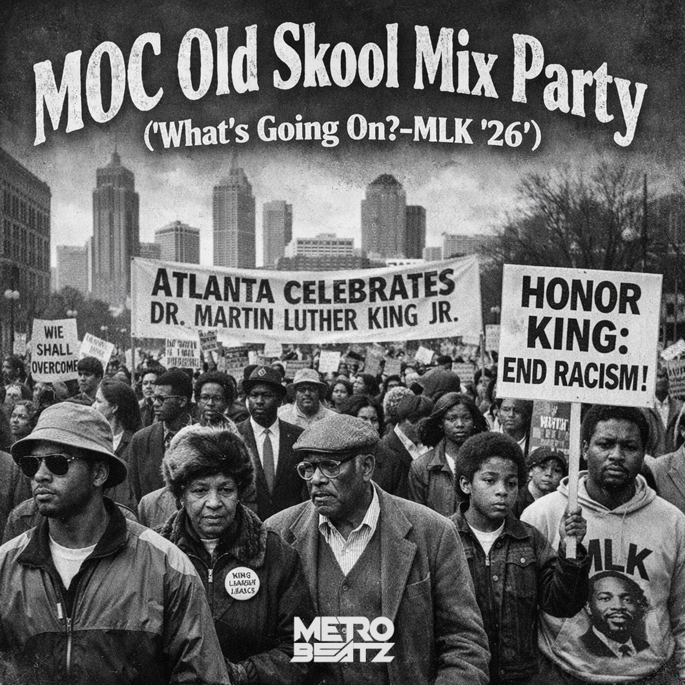 MOC Old Skool Mix Party (What's Going On-MLK '26) (Aired On MOCRadio 1-17-26) episode artwork