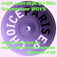 Mijk van Dijk DJ Mix November 2015 by Mijk van Dijk