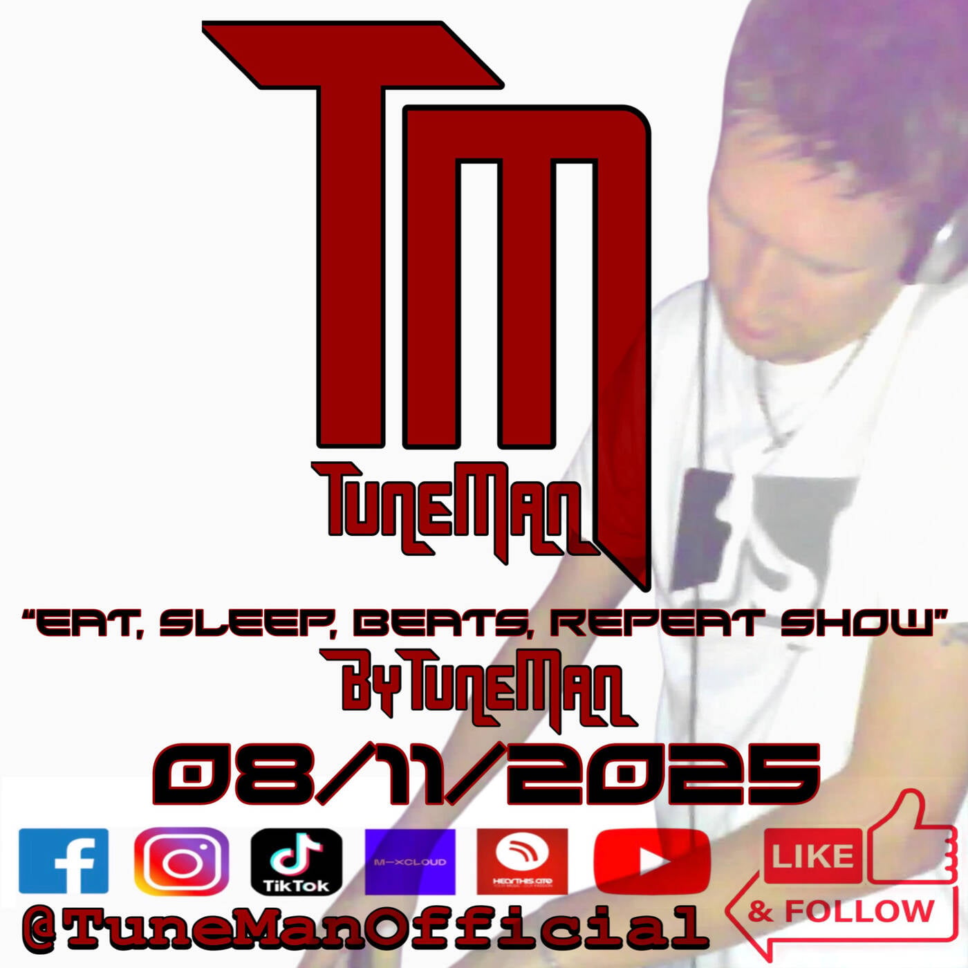 TuneMan presents "Eat Sleep, Beats, Repeat" - Recorded live by TuneMan Official 08/11/2025 episode artwork