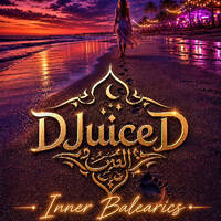 DJuiceD - Inner Balearics [ Part: FORTYfive ] by DJuiceD
