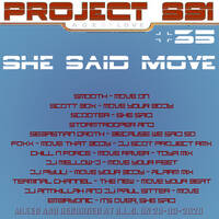 Project S91 #35 - She Said Move by Dj~M...