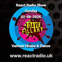 React Radio Show 02-08-2026 (Various House &amp; Dance, New &amp; Old) by dave fillary