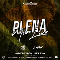 Plena_Mix_Live_Vol.1_@DjHop507_X_@DjClark507.mp3 by MIXER BEST TEAM