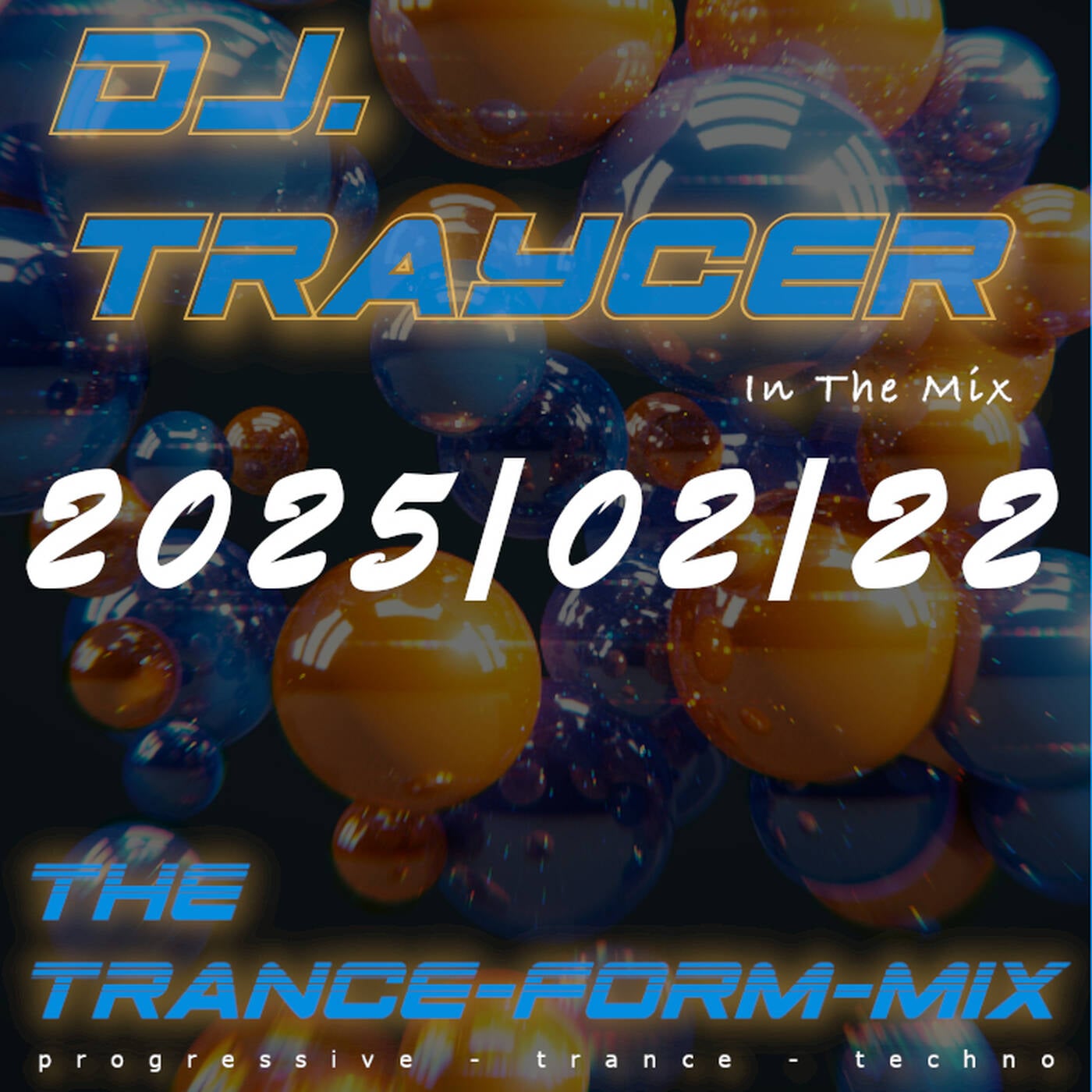 The Trance-Form-Mix (2025/02/22) episode artwork