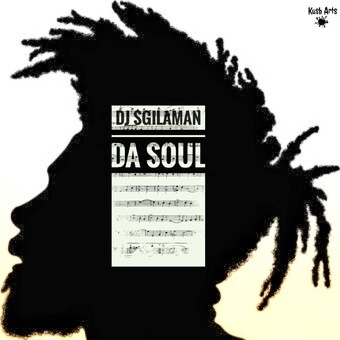 dj sgila man da soul