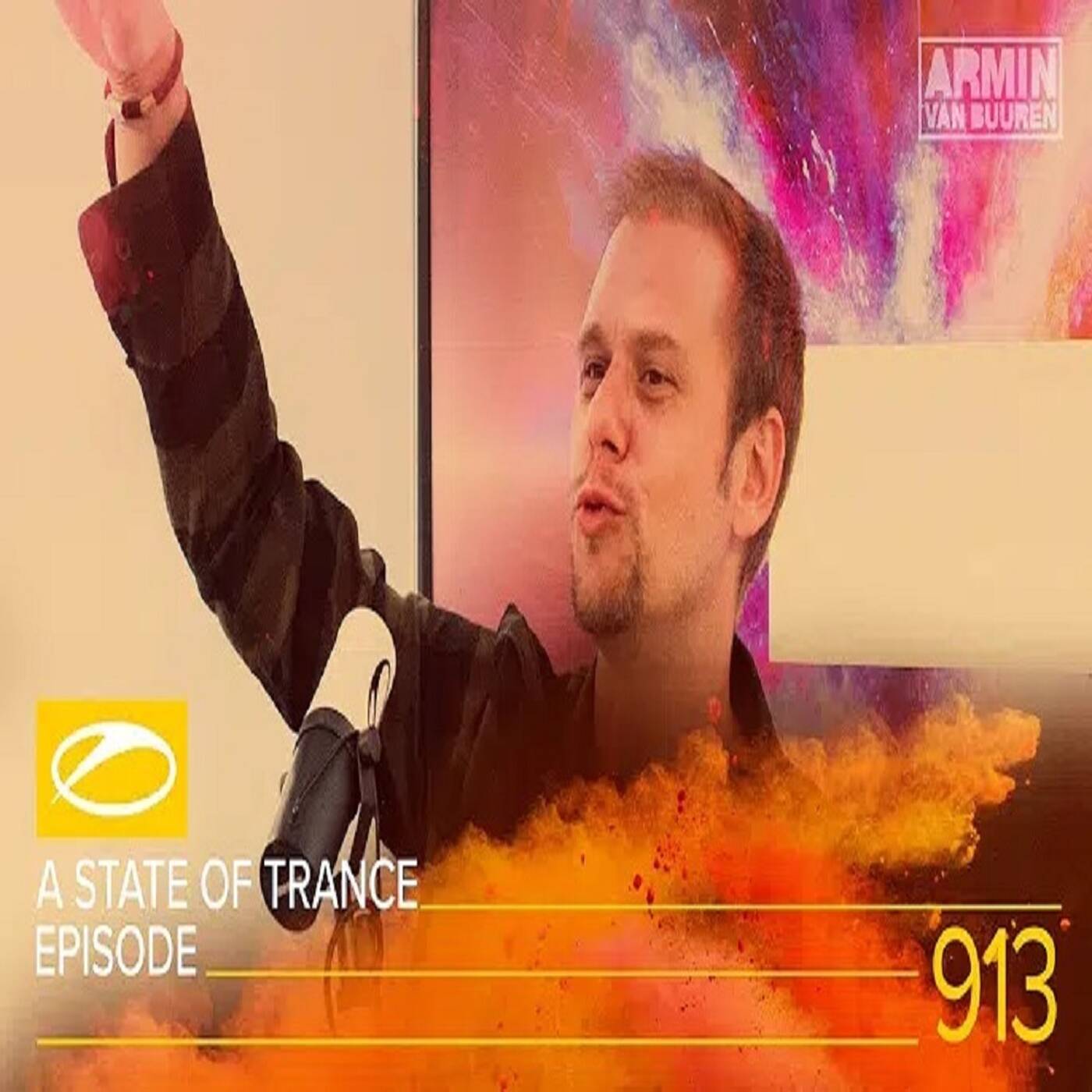 Armin van Buuren - A State of Trance 913 (09.05.2019) episode artwork