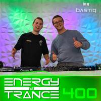 Energy of Trance 400 - by BastiQ by Energy of Trance