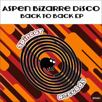 aspen bizarre disco- lazybomb *Out today - 12th june 2015* by aspen bizarre disco
