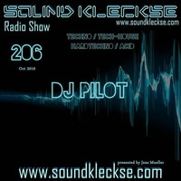 Sound Kleckse Radio Show 0206 - DJ Pilot - 10.10.2016 by Sound Kleckse