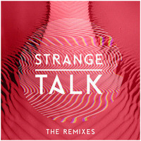 Strange Talk - Climbing Walls (Elektromekanik Remix) by elektromekanik