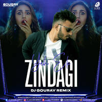 Yeh Ek Zindagi (Remix) - DJ Gourav by All Indian DJs Drive