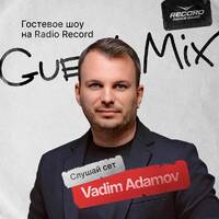 Record Club Guest Mix 155: Vadim Adamov by djsets4u