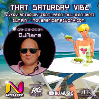 That Saturday Vibe 052 by our Resident DJMarz by That Saturday Vibe
