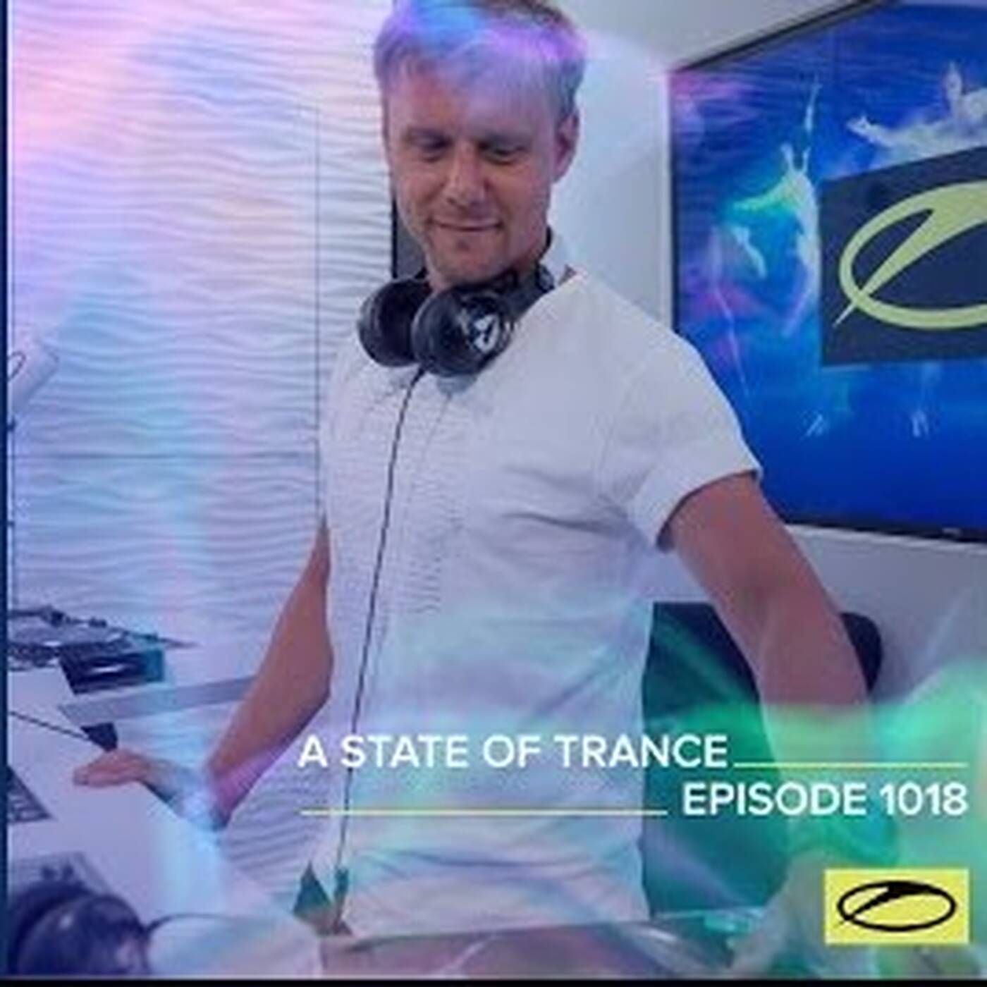 Armin van Buuren - A State of Trance 1018 (27.05.2021) episode artwork