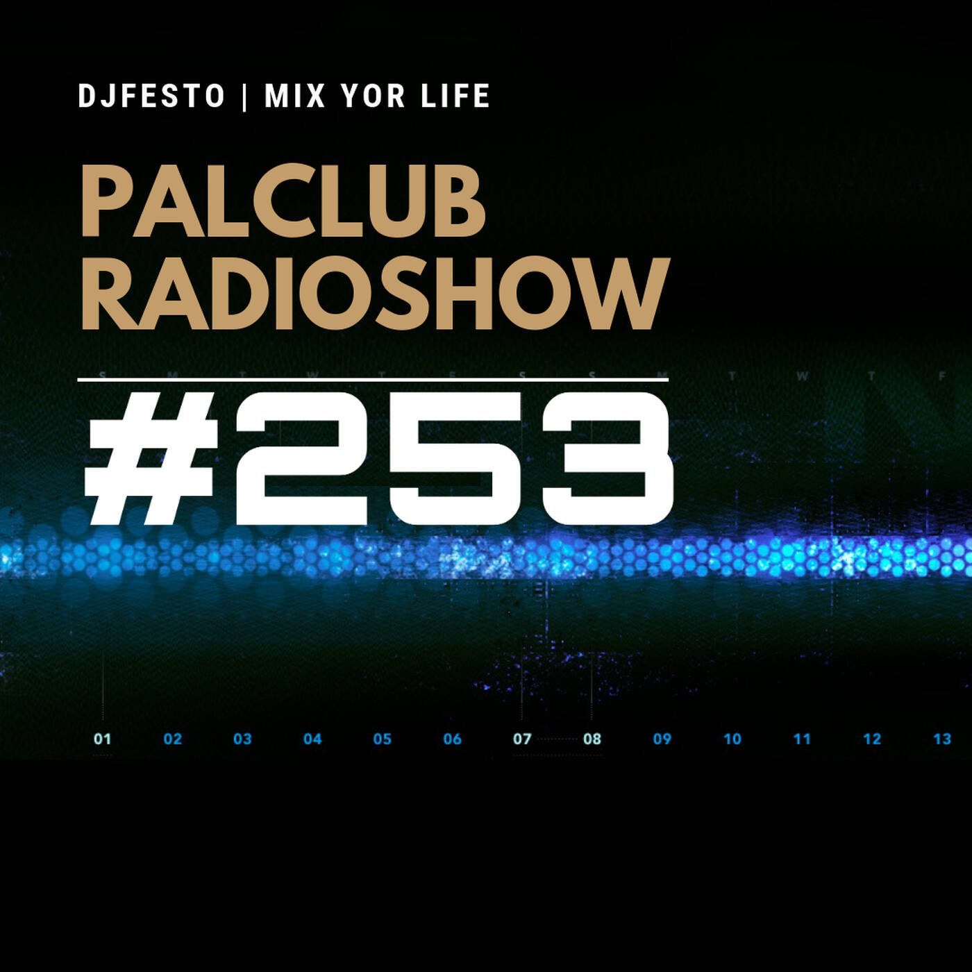 DJFESTO - PALCLUB #253 - Part2 (15 MAYIS 2020) episode artwork