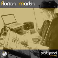 Florian Martin in the mix