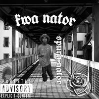 Kwa nator (feat spura nator) by Spura Nator Rodriguez
