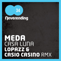 MEDA - Casa Luna ( Lopazz & Casio Casino Remix) (snippet) by Meda