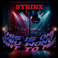 THIS IS ONE YOU WON'T WANT TO MISS by Syrinx