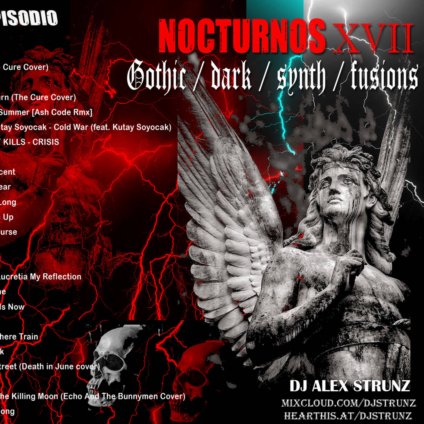 Dj Alex Strunz @ NOCTURNOS XVII (17 EPISODIO) - GOTHIC-DARK-SYNTH-FUSIONS - 06-03-2021 episode artwork