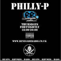 Philly-P - With Guests DJ Djinn &amp; MC Peter Piper-Renegade Radio(17-4-14) by Philly-P