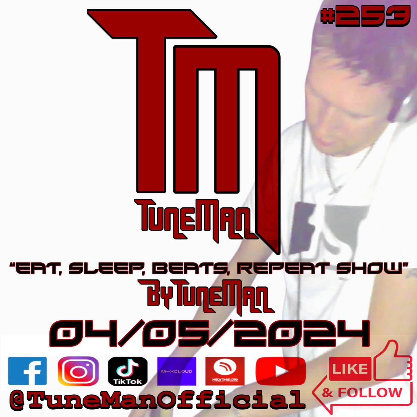   TuneMan presents "Eat Sleep, Beats, Repeat" - Recorded live by TuneMan Official 04/05/2024 episode artwork