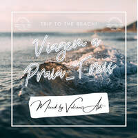 Viagem a Praia, Treis Mixed by Volcanic Ash by Kasi Soul