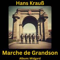 Marche de Grandson by Hans Krauß