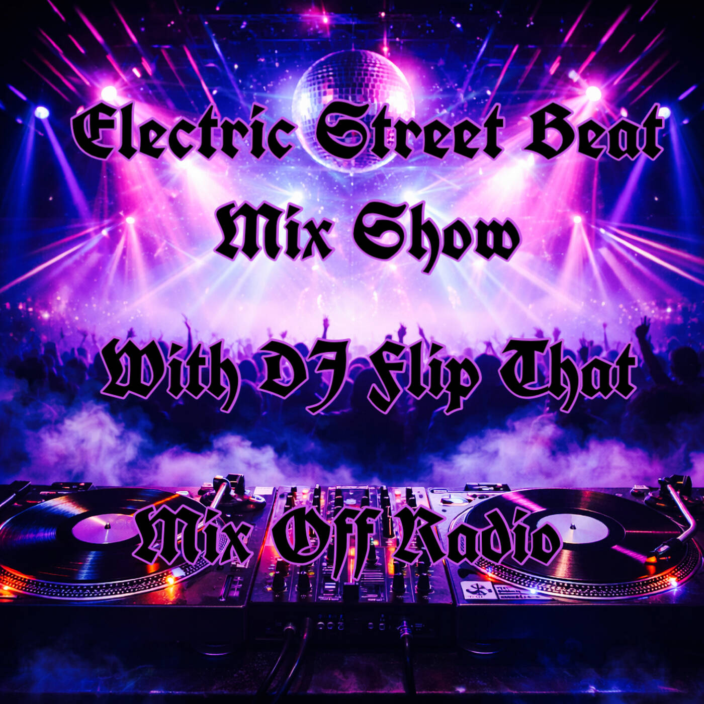 Electric Street Mix Show 1-5-26 (DJ Mix) NewHouseMusic-ElectronicMusic-AfterHours