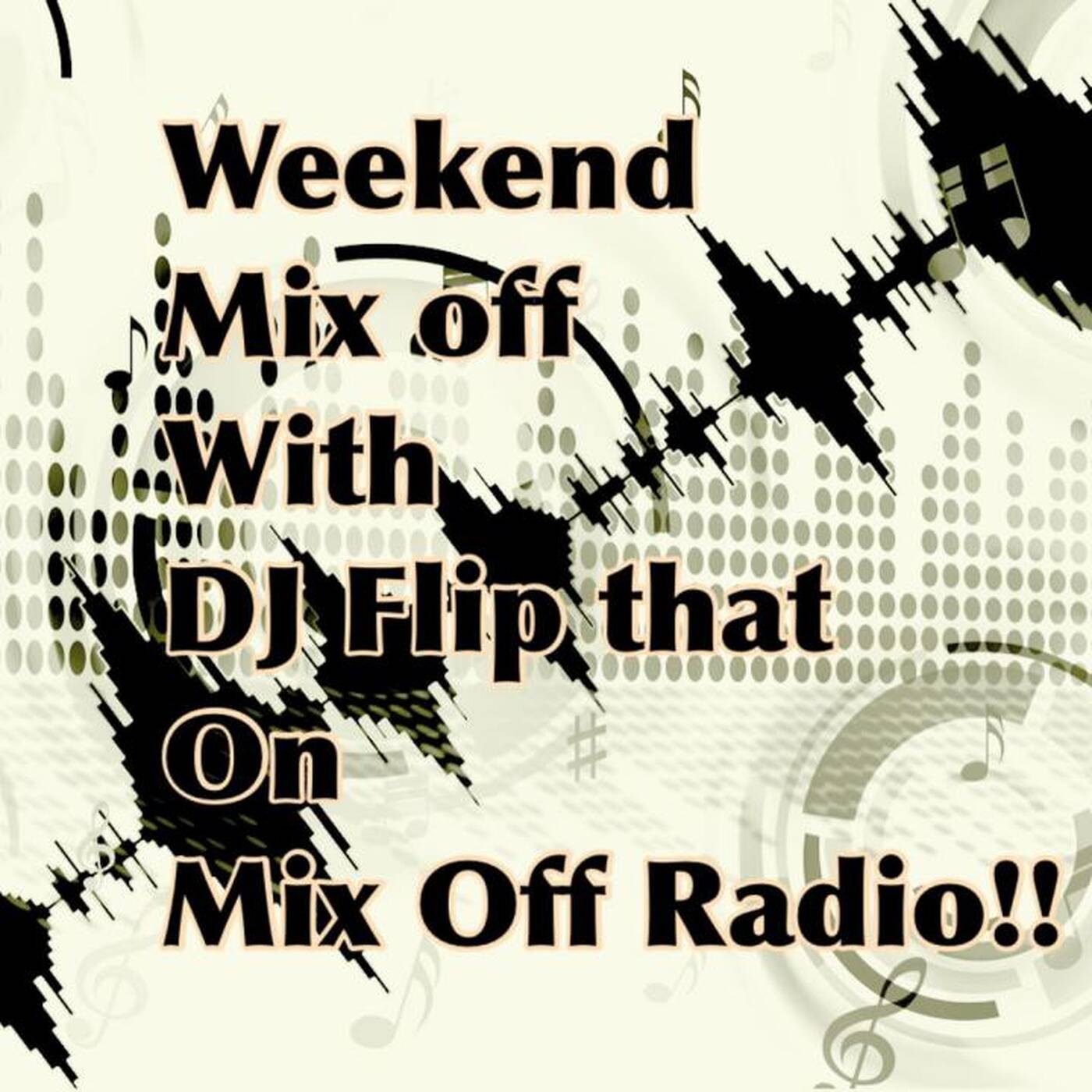 Week End Mix Off 10_22_21 ( DJ Mix) top40_musicvariety_clubmusic_oldschool_latin_newmusic episode artwork