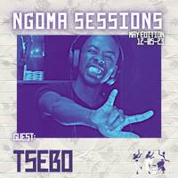 Tsebo - Ngoma Sessions Mix (12 May 2023) [MAY EDITION] by Ngoma Sessions