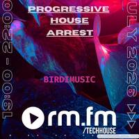 Progressive House Arrest #1 - 01.07.2026 Birdimusic - Radioshow (RM FM Techhouse) by Birdimusic