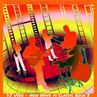 DJ Useo - New Wave vs Classic Rock 3 by DJ Konrad Useo