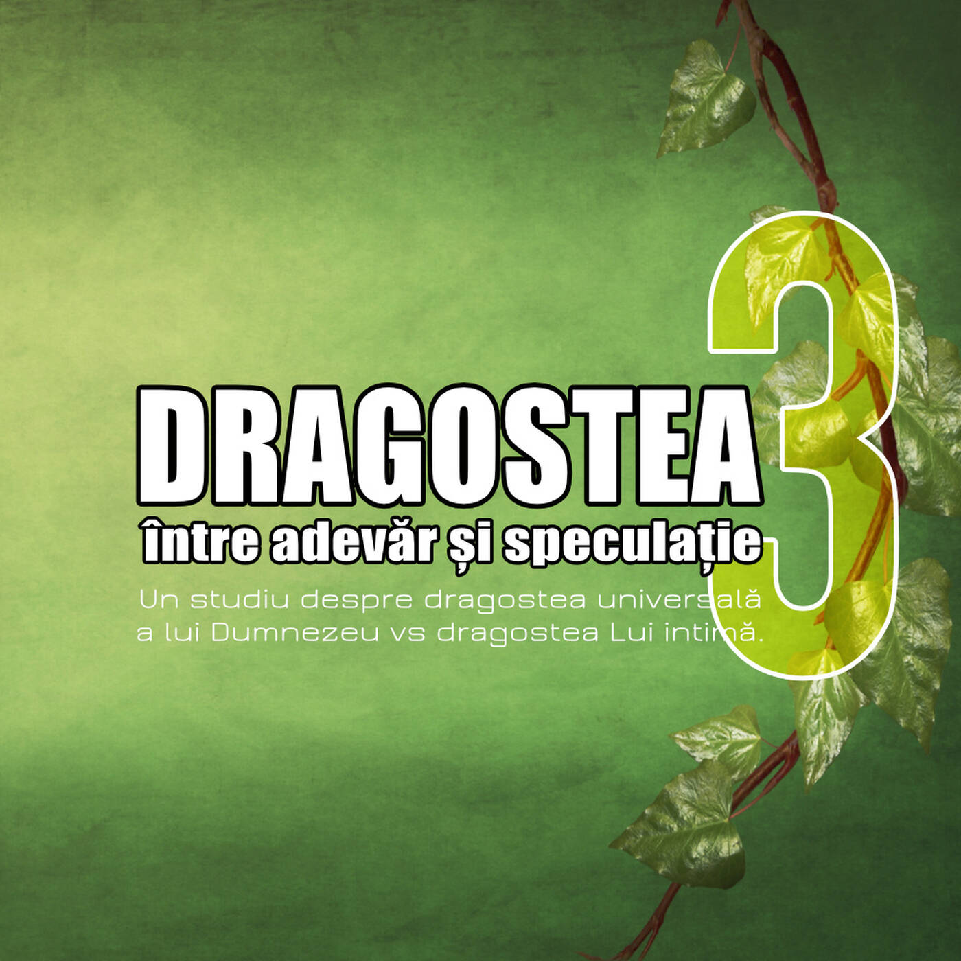 Dragostea între adevăr și speculație - III (Planul lui Dumnezeu) episode artwork