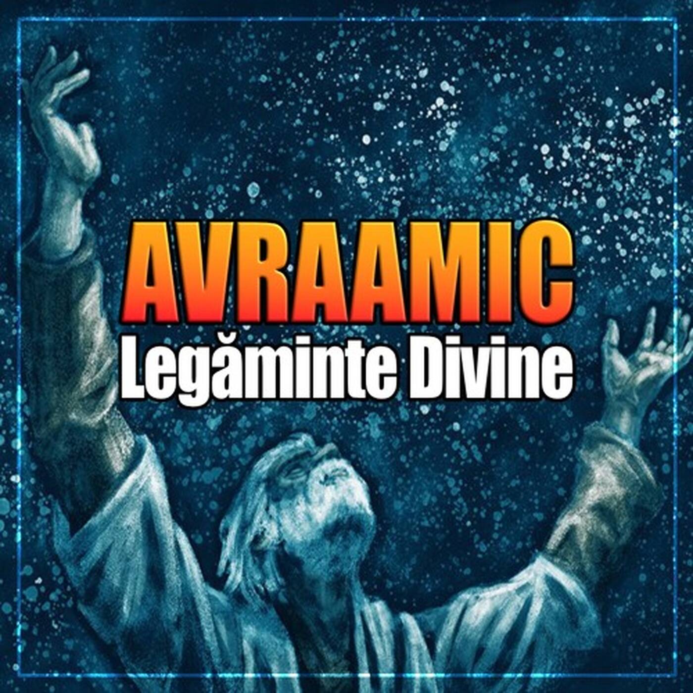 Legăminte Divine III - Avraamic episode artwork